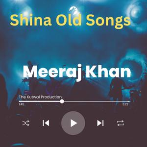 Mae Beyabanar Intizar Thay Hanus (Shina Song)