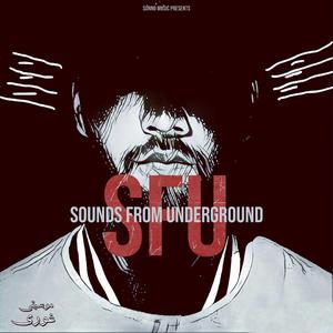 Sounds From Underground 2 (feat. Raga, Yungsta, Encore ABJ, HindiRapSoldier & Ghauri) (Sunno Version)