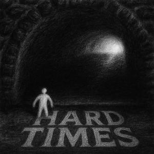 Hard Times (feat. Drumzandkeys)