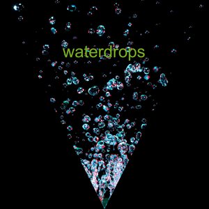 Waterdrops