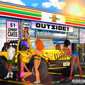 OUTSIDE (feat. Montaygo)