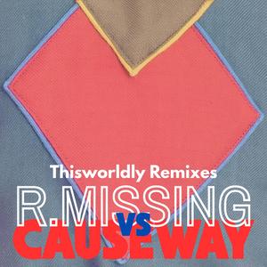 Thisworldly (Causeway’s Cosmix - Radio Edit)