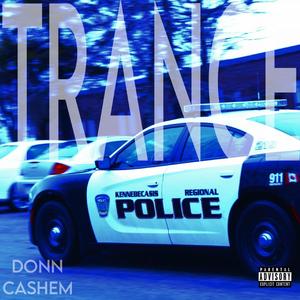 Trance (feat. CASHEM)