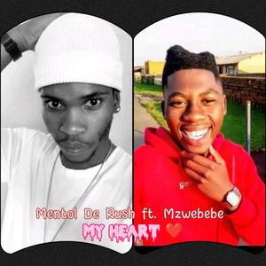 My Heart (feat. Mzwebebe)