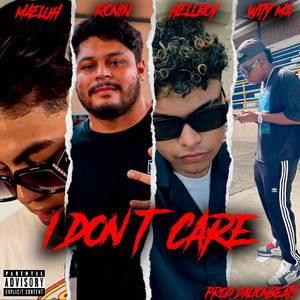 I Don't Care