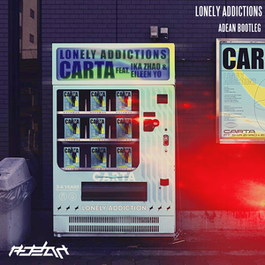 CARTA-当寂寞上头（ADean remix）