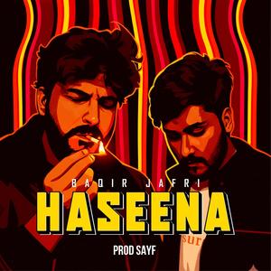 Haseena (feat. SAYF)