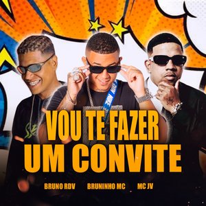 Vou Te Fazer um Convite (feat. Mc JV)