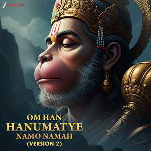 Om Han Hanumatye Namo Namah (Version 2)