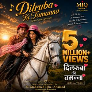 Dilruba Ki Tamanna Hai Ke Dilbar Mujhe Mil Jaaye Version-B