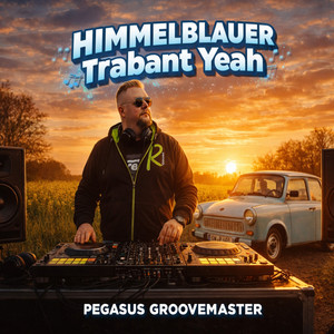 Himmelblauer Trabant (Single Version)