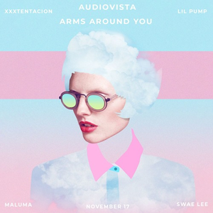 Arms Around You (Audiovista Remix)