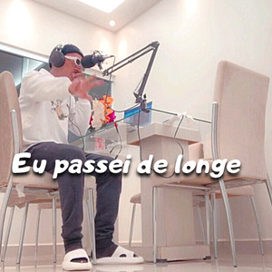 Eu Passei de Longe