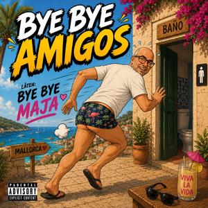 Bye Bye Maja
