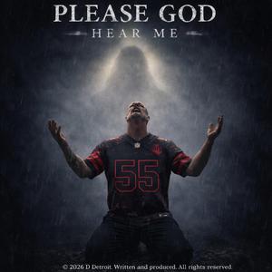Please God Hear Me