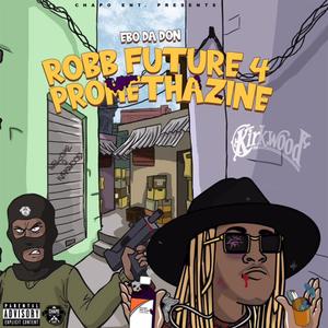 Robb Future 4 Promethazine