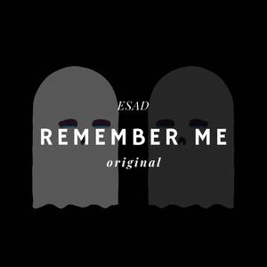 Remember Me, Pt. 1