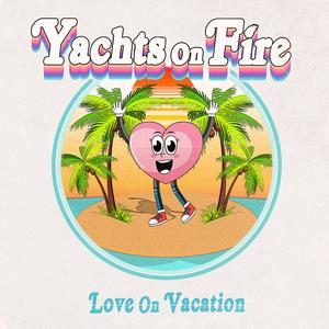Love On Vacation