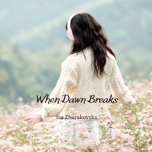 When Dawn Breaks