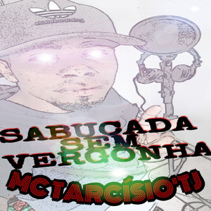 Sabucada Sem Vergonha