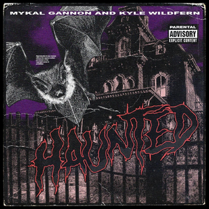 Haunted (feat. Kyle Wildfern)