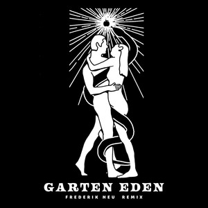 Garten Eden (Frederik Neu Remix)