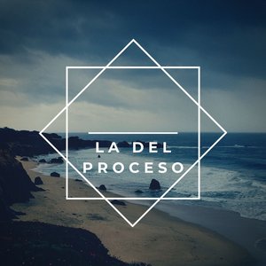 La del Proceso