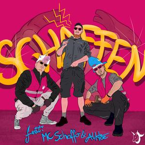 Schaffen (feat. Al Hoe & MC Schaffo)