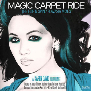Magic Carpet Ride (Flip N Spin DJ Club Mix)