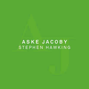 Stephen Hawking (In the Words of)