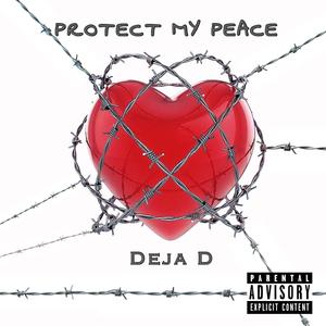 Protect My Peace (Remix Version)