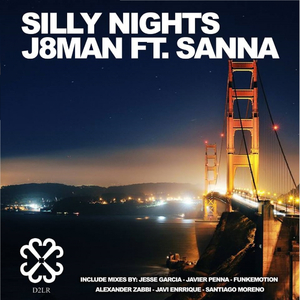 Silly Nights (Jesse Garcia Remix)