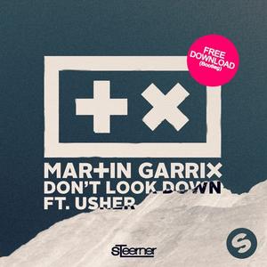 Don't Look Down (Steerner Bootleg)