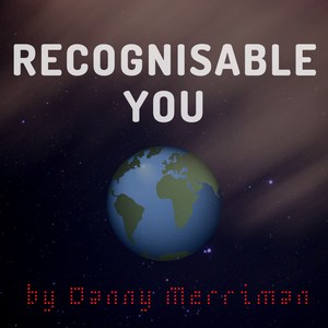 Recognisable You