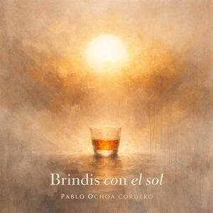 Brindis con el sol