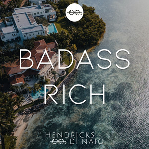 Badass Rich (Extended version)