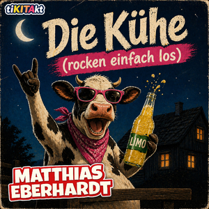 Die Kühe (rocken einfach los)