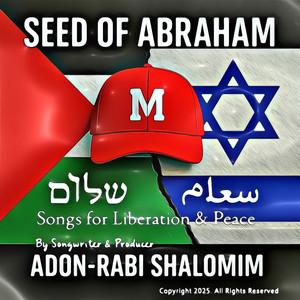Shema-Abrahamic Peace(Yisra'el & Yishma'el)