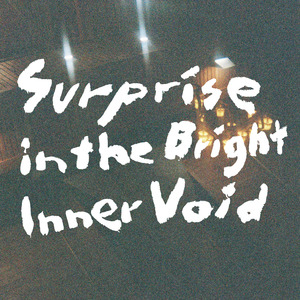Surprise in the Bright Inner Void