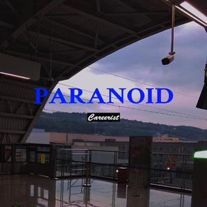 GALI-Paranoid _（cover：GALI）（Careerist remix）