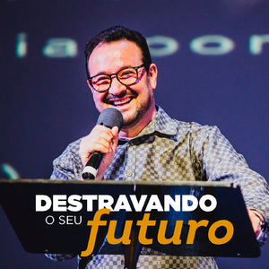 Destravando Seu Futuro