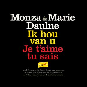 Ik Hou Van U/ Je T'Aime Tu Sais (Extended Version)