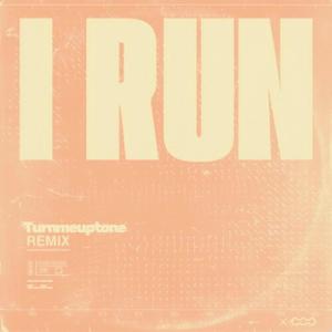 I Run (Remix)