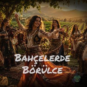 Bahçelerde Börülce