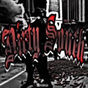 dirty south