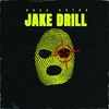 Bass Drynk - Jake Drill (2024 Remastered)