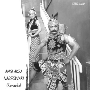 ANGLAKSA NARESWARI (Karaoke)