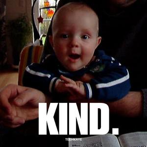 KIND.
