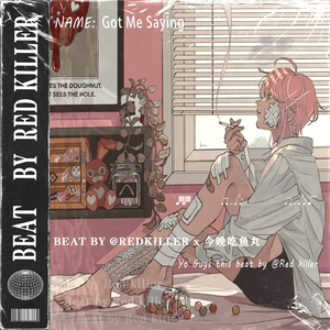 [NOT FREE] Got Me Saying - LOFI X CHILL POP 说唱伴奏