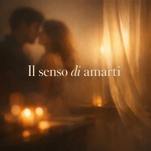 Il senso di amarti
